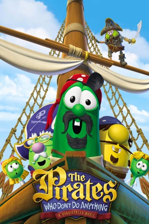 VeggieTales: The Pirates Who Don't Do Anything VeggieTales: The Pirates Who Don't Do Anything